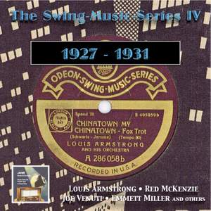 The Swing Music Series, Vol. 4: Louis Armstrong, Red McKenzie, Joe Venuti & Others (Recorded 1927-1931)