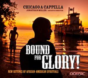 Bound for Glory! - New Settings of African-American Spirituals