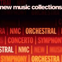 New Music Collections Vol. 3 - Orchestral