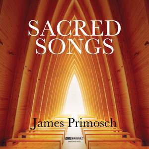 Primosch: Sacred Songs