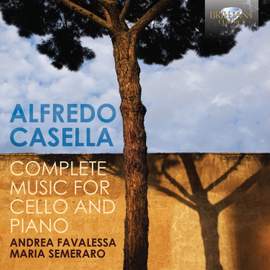 Casella: Complete Music for Cello and Piano