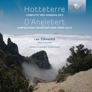 Hotteterre: Complete Trio Sonatas Op. 3