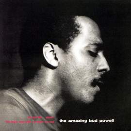 The Amazing Bud Powell Vol. 1