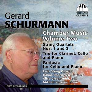 Gerard Schurmann: Chamber Music, Volume Two