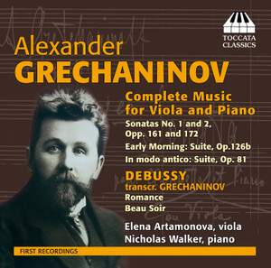 Grechaninov: Complete Music for Viola and Piano