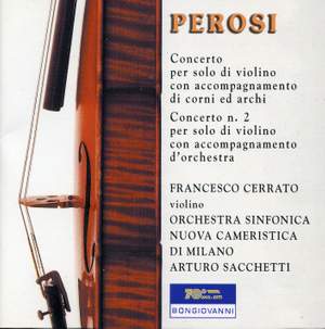 Perosi: Violin Concertos Nos. 1 & 2