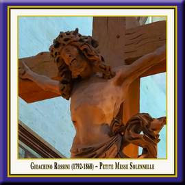 Rossini: Petite Messe solennelle