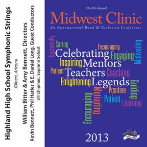 2013 Midwest Clinic: Highland High School Symphonic Strings