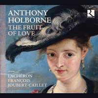 Holborne: The Fruit of Love