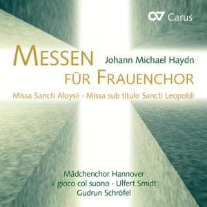 Johann Michael Haydn: Messe für Frauenchor