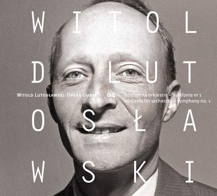 Lutoslawski: Opera Omnia Vol. 4