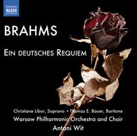 Brahms: Ein Deutsches Requiem, Op. 45