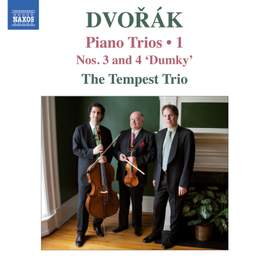 Dvorak: Piano Trios, Volume 1