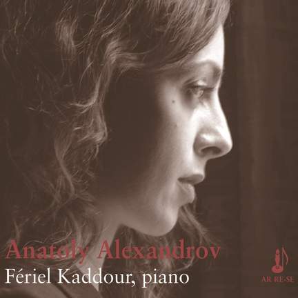 Anatoly Alexandrov: Préludes, Poème, Visions