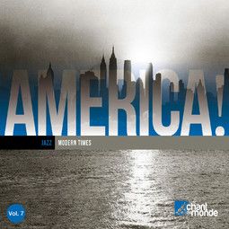 AMERICA! Jazz - Modern Times