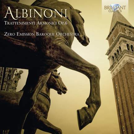 Albinoni: 12 Trattenimenti armonici per camera Op. 6