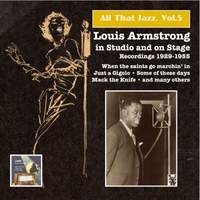 All that Jazz, Vol.5 – Louis Armstrong in Studio and on Stage