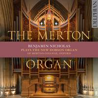 Benjamin Nicholas: The Merton Organ