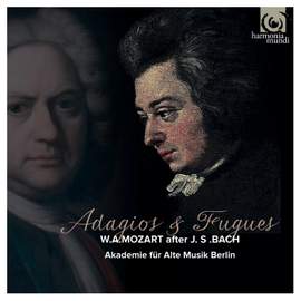 Mozart: Adagios & Fugues [after JS Bach]