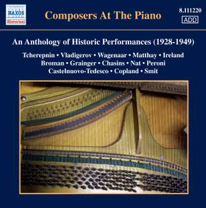 Composers at the Piano - An Anthology of Historic Performances (1928-1949)