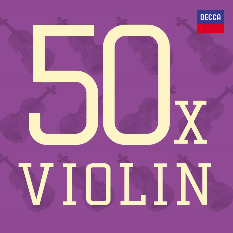 Violin Encores - Decca: 4783623 - download | Presto Music