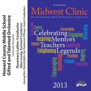 2013 Midwest Clinic: Howard County Middle School Gifted & Talented Orchestra