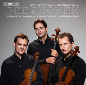 Beethoven: String Trios Op. 3 & Op. 8