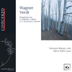 Wagner & Verdi - Paraphrases