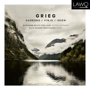 Grieg: Garborg, Vinje, Ibsen