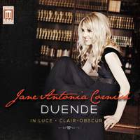 Jane Antonia Cornish: Duende, In Luce & Clair-Obscur