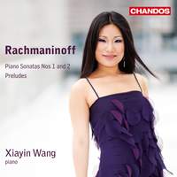 Rachmaninov Piano Sonatas Nos. 1 & 2, Three Preludes