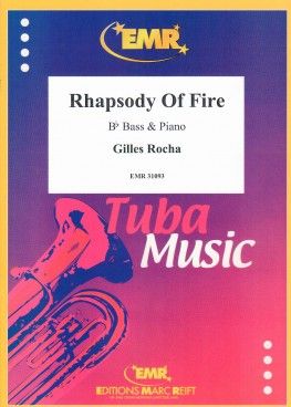 Gilles Rocha: Rhapsody Of Fire