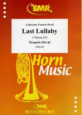 Francis Orval: Last Lullaby