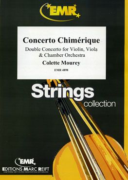 Colette Mourey: Concerto Chimérique