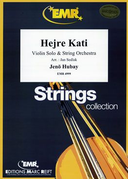 Jeno Hubay: Hejre Kati