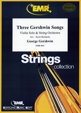 George Gershwin: Three Gershwin Songs