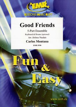 Carlos Montana: Good Friends