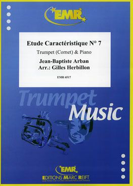 Jean-Baptiste Arban: Etude Caractéristique N° 7