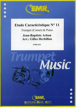 Jean-Baptiste Arban: Etude Caractéristique N° 11