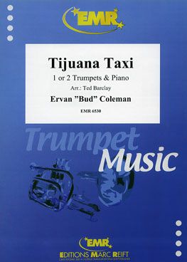 Ervan Bud Coleman: Tijuana Taxi