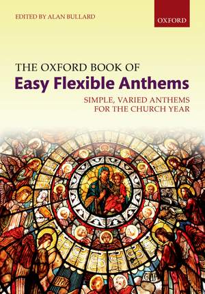 The Oxford Book of Easy Flexible Anthems (Spiral-bound)