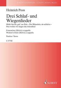 Poos, H: Drei Schlaf- und Wiegenlieder