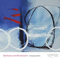 Beethoven & Mendelssohn: String Quartets