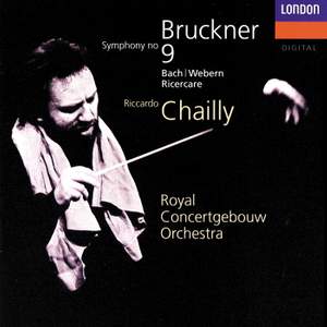 Bruckner: Symphony No. 9 & Bach: Ricercare