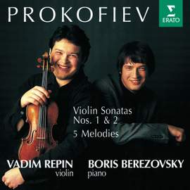 Prokofiev: Violin Sonatas 1, 2 & 5 Melodies