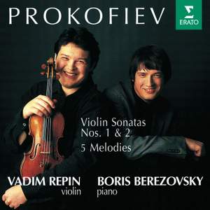 Prokofiev: Violin Sonatas 1, 2 & 5 Melodies