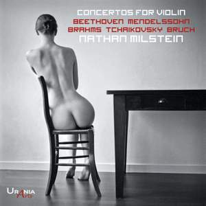 Violin Concertos: Beethoven, Brahms, Mendelssohn, Tchaikovsky, Bruch