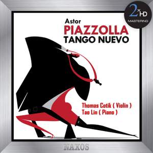 Piazzolla: Tango Nuevo