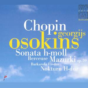 Chopin: Piano Sonata No. 3, Mazurka, Op. 59 & Barcarolle