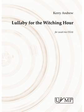 Kerry Andrew: Lullaby For The Witching Hour